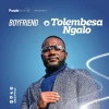 Boyfriend Africa